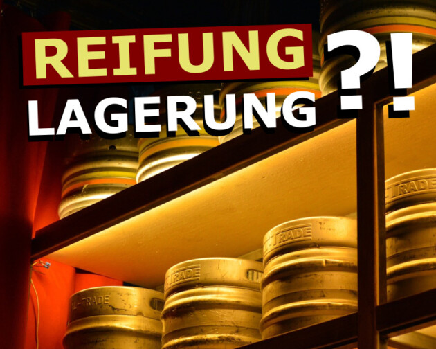 Reifung & Lagerung einfach erklärt