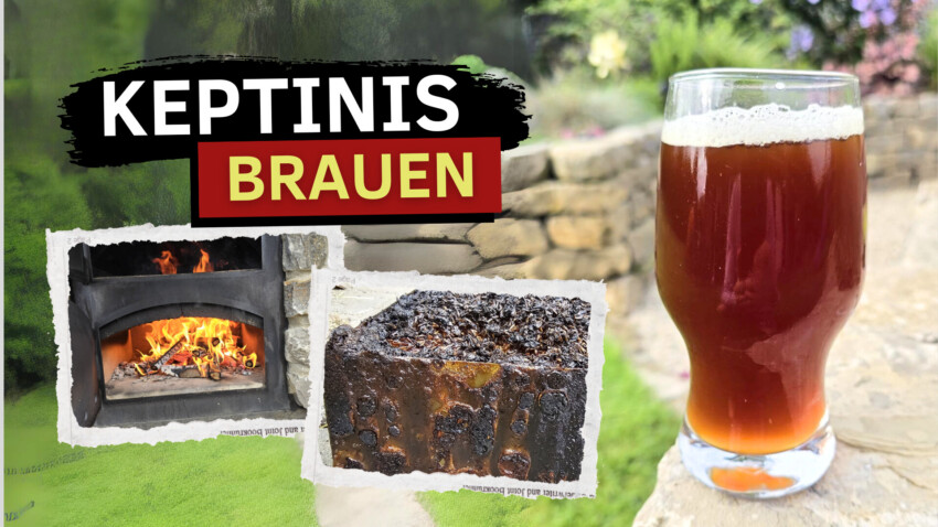 Keptinis selber brauen